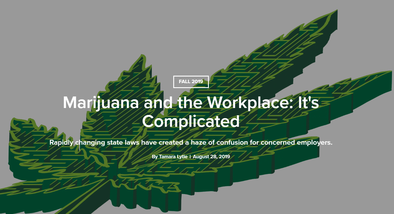 Marijuana and the Workplace